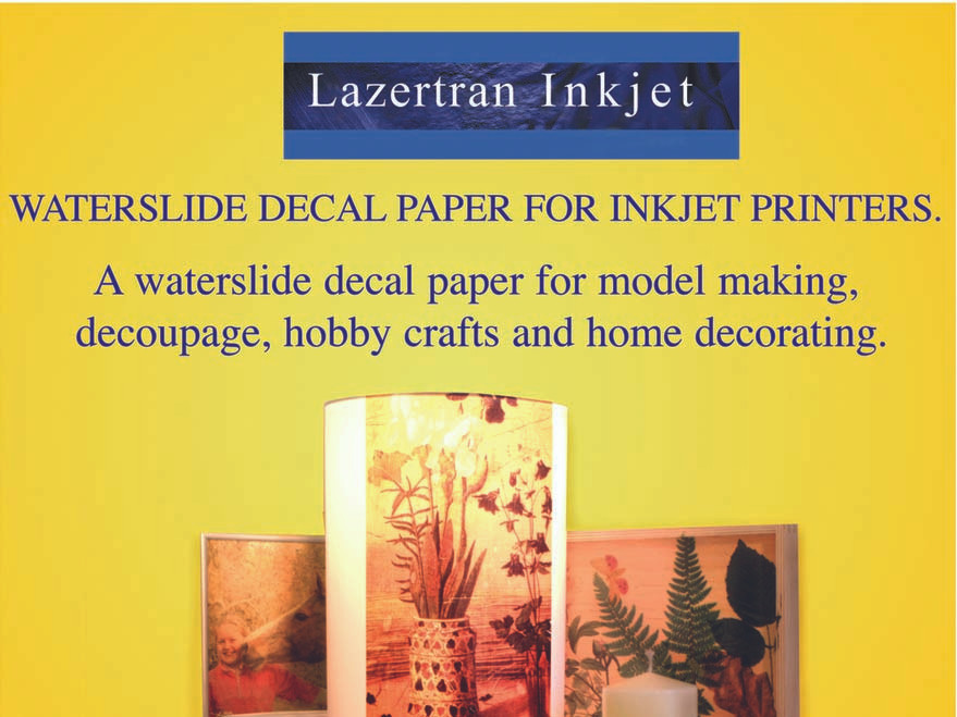 Lazertran Inkjet Waterslide Decal Paper - Print & Apply Your Images to All  Surfaces!